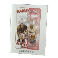 Narrenzunft Rottenburg Liederbüchle
